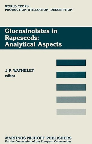 Glucosinolates in Rapeseeds: Analytical Aspects