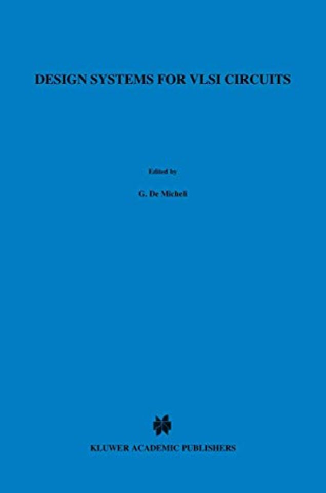 Design Systems for VLSI Circuits