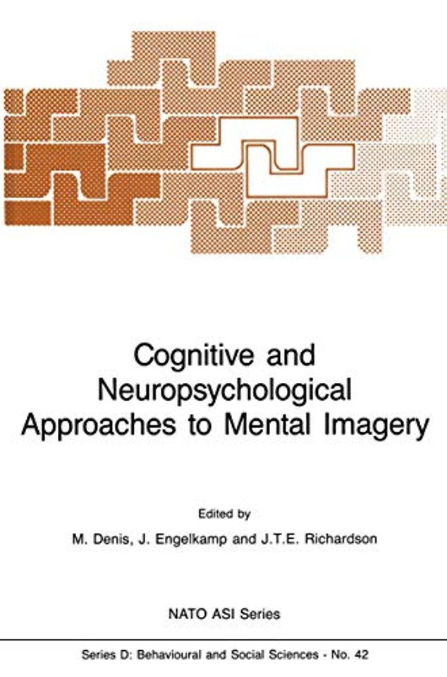 Cognitive and Neuropsychological Approaches to Mental Imagery