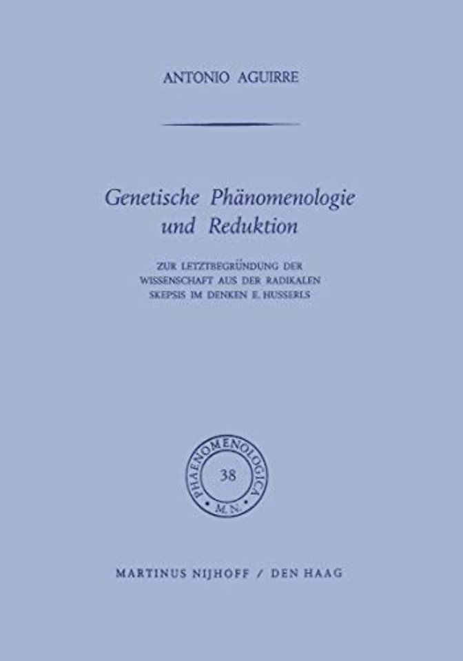 Genetische Phänomenologie und Reduktion