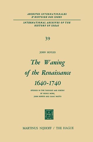 The Waning of the Renaissance 1640–1740