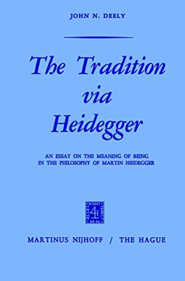 The Tradition via Heidegger