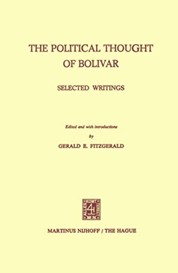 The Political Thought of Bolivar