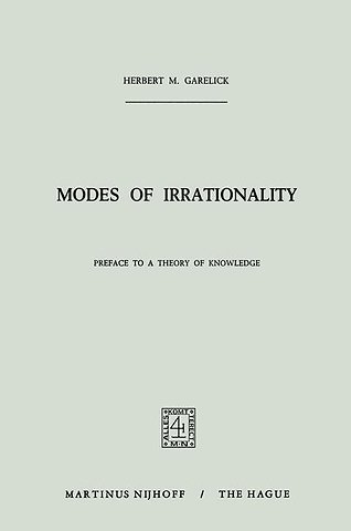 Modes of Irrationality