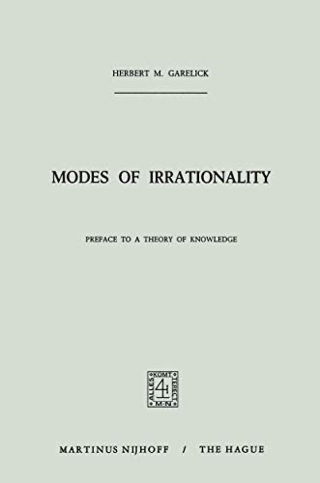 Modes of Irrationality