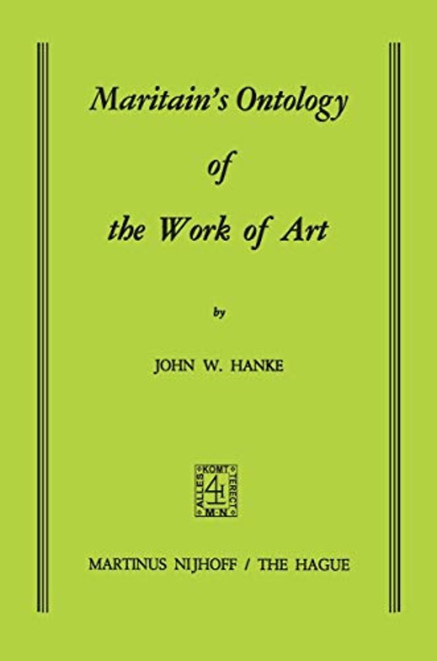 Maritain’s Ontology of the Work of Art