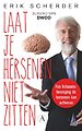 Laat je hersenen niet zitten Laat je hersenen niet zitten