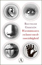 Handorakel en kunst van de voorzichtigheid