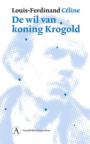 De wil van koning Krogold