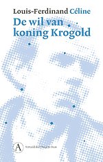 De wil van koning Krogold