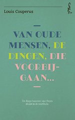 Van oude mensen, de dingen, die voorbijgaan