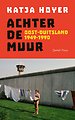 Achter de Muur Achter de Muur