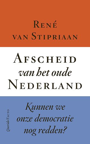 Afscheid van het oude Nederland