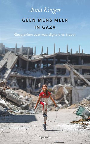 Geen mens meer in Gaza