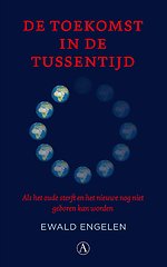 De toekomst in de tussentijd