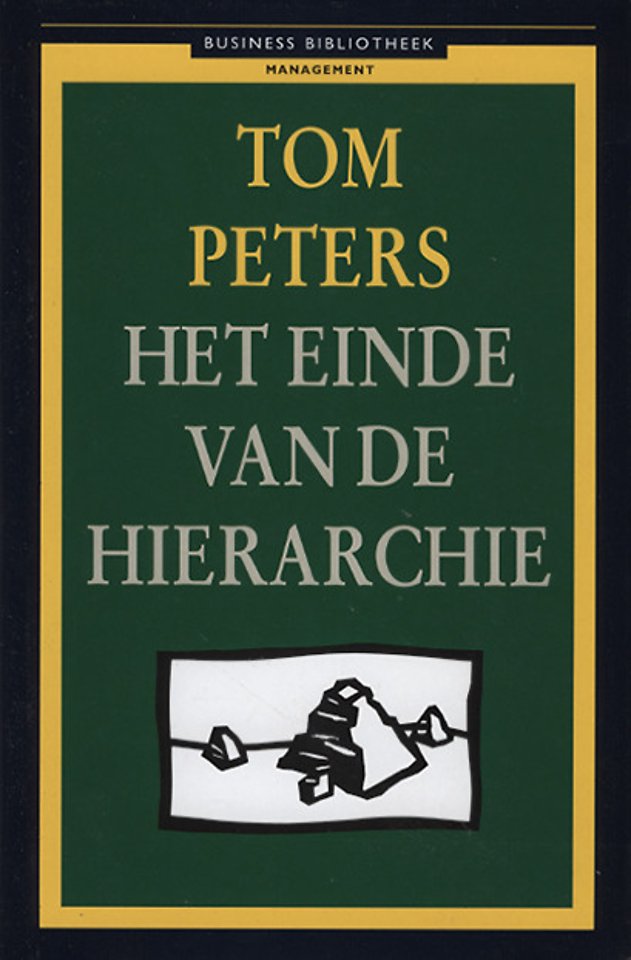 Het einde van de hiërarchie (1e druk 1993) Het einde van de hiërarchie (1e druk 1993)