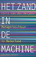 Het zand in de machine: managerscultuur in Nederland Het zand in de machine: managerscultuur in Nederland