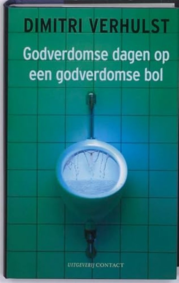 Godverdomse dagen op een godverdomse bol