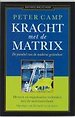 Kracht met de matrix