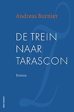 De trein naar Tarascon