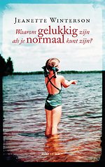 Waarom gelukkig zijn als je ook normaal kunt zijn? Waarom gelukkig zijn als je ook normaal kunt zijn?