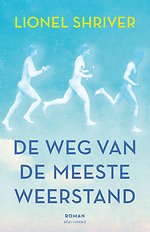 De weg van de meeste weerstand