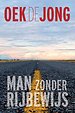 Man zonder rijbewijs Man zonder rijbewijs