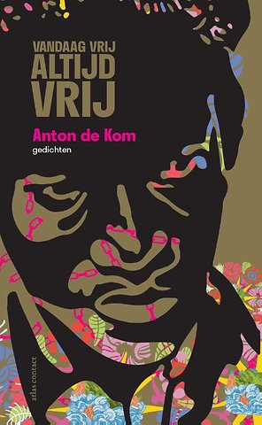 Vandaag vrij, altijd vrij