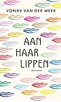 Aan haar lippen