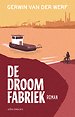 De droomfabriek De droomfabriek