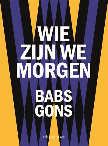 Wie zijn we morgen