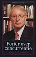 Porter over concurrentie Porter over concurrentie