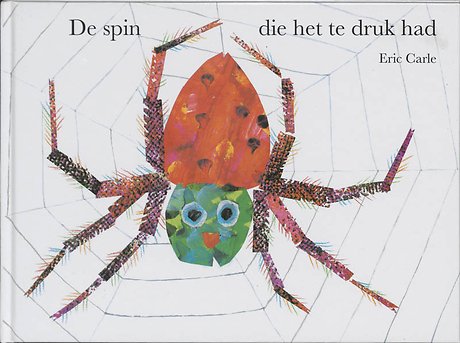 De spin die het te druk had