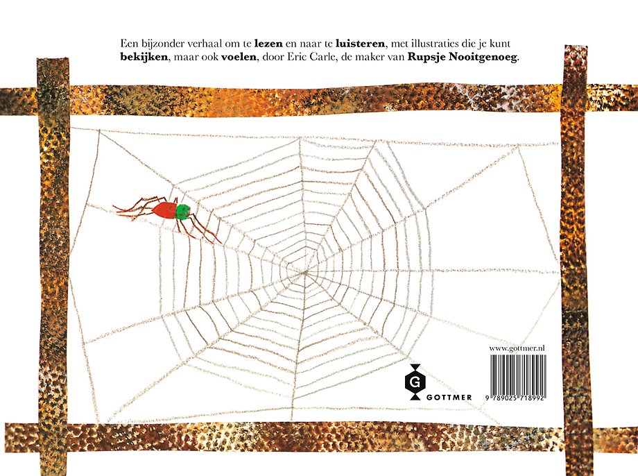 De spin die het te druk had