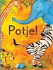 Potje!