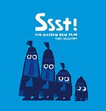 Ssst! We hebben een plan