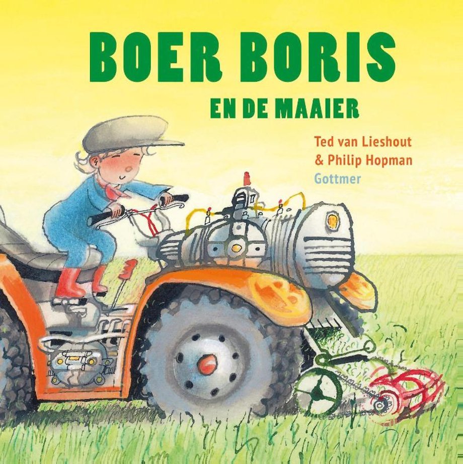 Boer Boris En De Maaier Door Ted Van Lieshout Managementboek Nl
