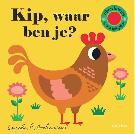 Kip, waar ben je?