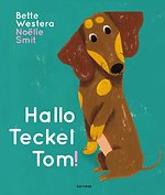 Hallo Teckel Tom