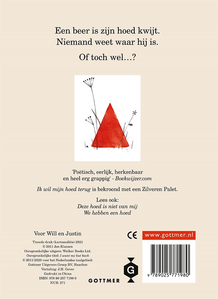 Ik wil mijn hoed terug