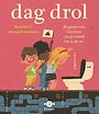Dag drol