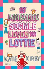 Het rampzalige sociale leven van Lottie