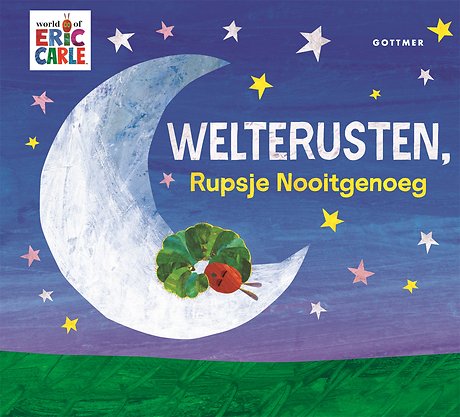 Welterusten, Rupsje Nooitgenoeg