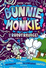 Bunnie vs Monkie en de robotravage