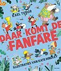 Daar komt de fanfare Daar komt de fanfare