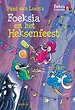 Foeksia en het heksenfeest