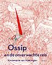 Ossip en de onverwachte reis