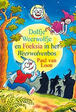 Dolfje en Foeksia in het Weerwolvenbos