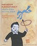 Meneer Kandinsky was een schilder