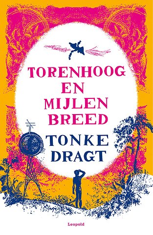 Torenhoog en Mijlen breed